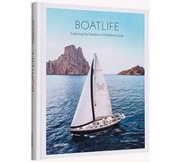 BOATLIFE: exploring the freedom of maritime living