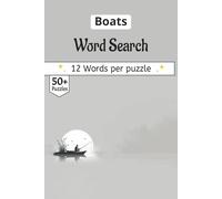 Boats Word Search: The Boating Word Search: 50+ Puzzles for Ocean & River Lovers | 110-Page Gift Book