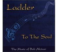Bob Alcivar - Ladder To The Soul