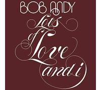 Bob Andy - Lots Of Love and I (180 gm LP Vinyl) [Vinilo]