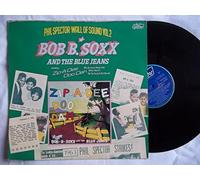 Bob B Soxx and the Blue Jeans - Bob B. Soxx And The Blue Jeans