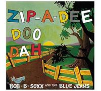 Bob B Soxx & The Blue Jeans - Zip-a [VINYL] [Vinilo]