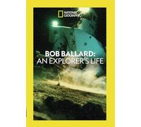 Bob Ballard An Explorer's Life [USA] [DVD]