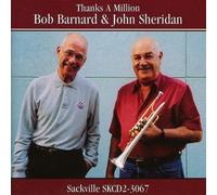 Bob Barnard / John Sheridan - Thanks a Million