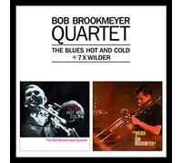 Bob Brookmeyer - The Blues Hot and Cold + 7 X Wilder