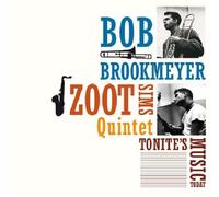 Bob Brookmeyer - Tonite`S Music Today + Whooeeee