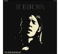 Bob Brown The Wall I Built Myself (CD) Album (Importación USA)