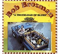 Bob Brozman - A Truckload of Blues