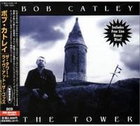 Bob Catley - Tower & Live at the Gods