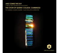 Comes the Day: Carols and Antiphons for Advent