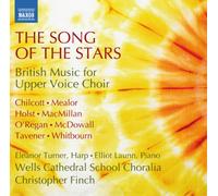 Bob Chilcott – Song of the Stars – CD – NAXOS