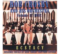 Bob Crosby - Bob Crosy and His Orchestra Vol.17