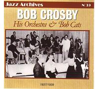Bob Crosby - Bob's Cat