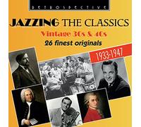 Bob Crosby - Jazzing the Classics : Vintage 30s & 40s - 26 Finest originals.