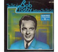 Bob Crosby & The Bob Cats - The Best Of Bob Crosby featuring The Bob Cats [2xVinyl]