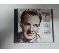 Bob Crosby & The Bobcats - March of the Bobcats