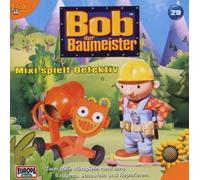 Bob der Baumeister-29/Mixi spielt Detektiv (Hörspiel)