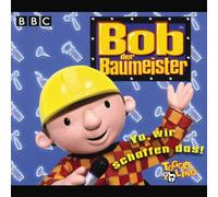 Bob der Baumeister - Yo,Wir Schaffen das [Import]