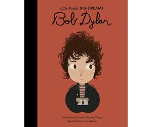 Bob Dylan (37) (Little People, BIG DREAMS)