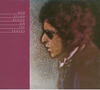 BOB DYLAN - Blood on the Tracks