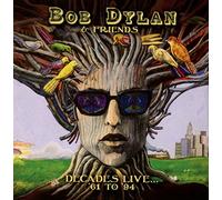Bob DYLAN & FRIENDS - Decades Live... - 1961 To 1994