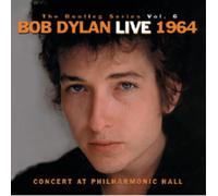 Bob Dylan - The Bootleg Series Vol.6:Bob Dylan Live 1964. Concert At Philarmonic Hall