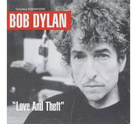 Bob Dylan - Love And Theft
