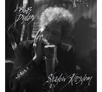 Bob Dylan - Shadow Kingdow
