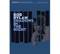 Bob dylan: shadows in the night piano, voix, guitare