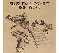 Bob Dylan - Slow Train Coming
