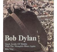 Bob Dylan - Stuck Inside Of Mobile With The Memphis Blues Again / Rita M [Vinilo 7 pulgadas - 45 rpm]
