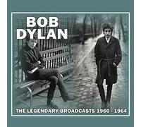 Bob Dylan - The Legendary Broadcasts 1960 - 1964
