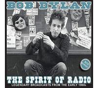 Bob Dylan - The Spirit Of Radio (3cd)