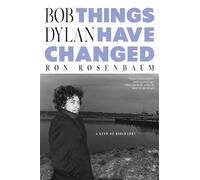 Bob Dylan: Things Have Changed
