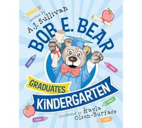 Bob E. Bear Graduates Kindergarten