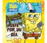 Bob Esponja. Jefe por un día: Cuento