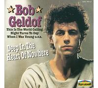 Bob Geldof - Deep in the heart of nowhere (1986)