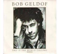 Bob Geldof - This Is the World Calling [Vinilo]