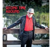 Bob Gross - Second Time Around