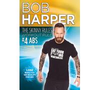 Bob Harper: The Skinny Rules Workout Rule #4 ABS