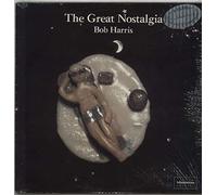 Bob Harris - The Great Nostalgia