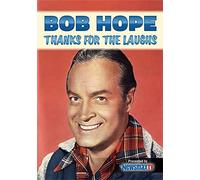 Bob Hope: Thanks for the Laughs [USA] [DVD]