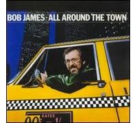 Bob James - All around the town