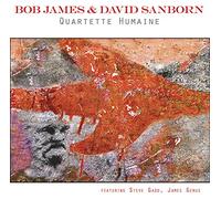 Bob James & David Sanborn - Quartette Humaine