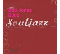 Bob Jones - Souljazz-Bj02: Selected by Bob Jones [Import]
