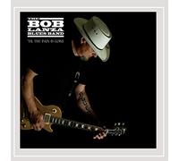 Bob Lanza - Til the Pain Is Gone