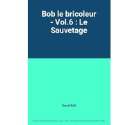 Bob le bricoleur - 6 - Le sauvetage [Francia] [DVD]