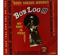 Bob Log III - My Shit Is Perfect [Vinilo]