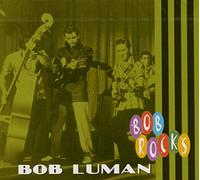 Bob Luman - Bob Rocks