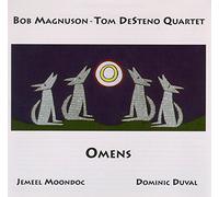 Bob Magnuson/tom Desteno - Omens